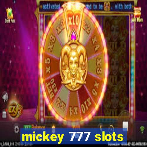 mickey 777 slots